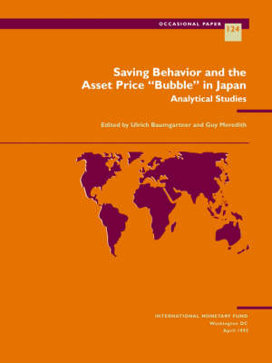 Book cover for Saving Behavior and the Asset Price ""Bubble"" in Japan  Analytical Studies