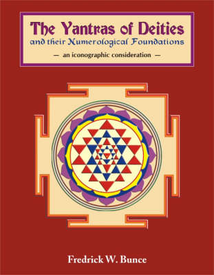 Book cover for Yantras of Deities and Their Numerological Foundations