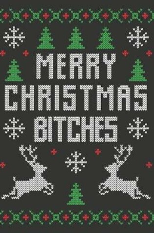 Cover of Merry Christmas Bitches