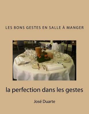 Book cover for Les bons gestes en salle a manger