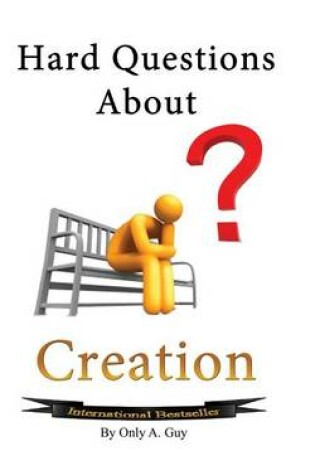 Cover of Hard Questions About Creation