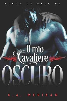 Cover of Il mio cavaliere oscuro