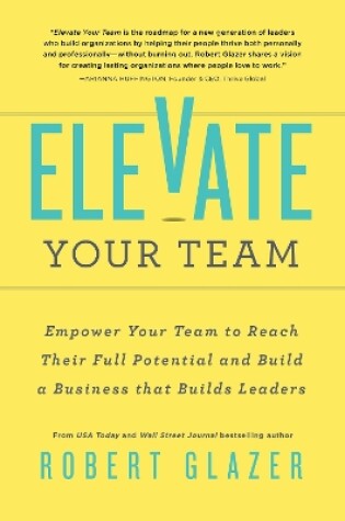 Cover of Elevate Your Team