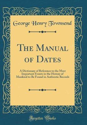 Book cover for The Manual of Dates