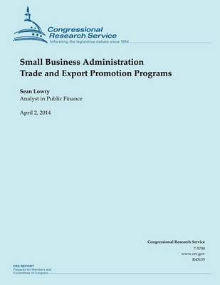 Book cover for Small Business Administration Trade and Export Promotion Programs