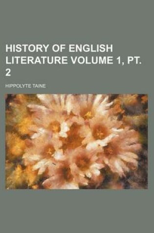 Cover of History of English Literature Volume 1, PT. 2