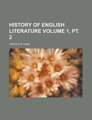 Book cover for History of English Literature Volume 1, PT. 2