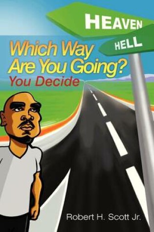 Cover of Which Way Are You Going?