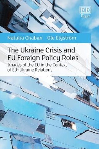 Cover of The Ukraine Crisis and EU Foreign Policy Roles