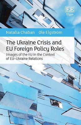 Book cover for The Ukraine Crisis and EU Foreign Policy Roles