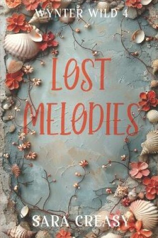 Cover of Lost Melodies