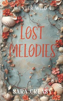 Book cover for Lost Melodies