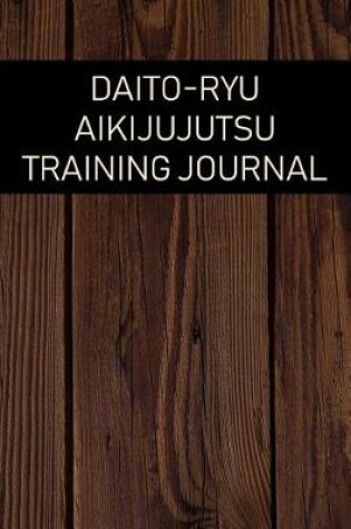 Cover of Daito-Ryu Aikijujutsu Training Journal