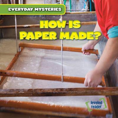 Book cover for How Is Paper Made?