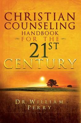 Book cover for Christian Counseling Handbook for the 21st Century