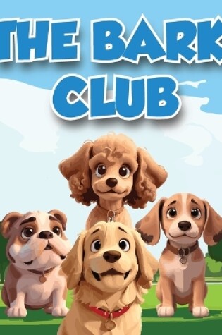 Cover of The Bark Club