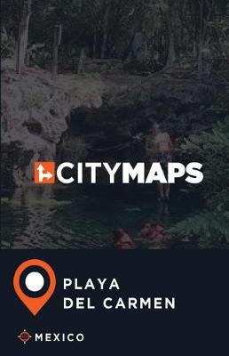 Book cover for City Maps Playa del Carmen Mexico