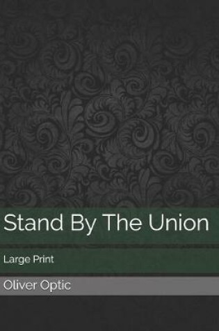 Cover of Stand By The Union
