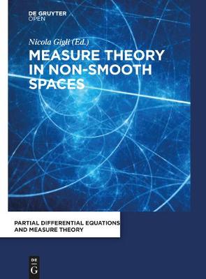 Book cover for Measure Theory in Non-Smooth Spaces