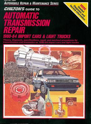 Book cover for Automatic Transmission Repair (80 - 84) (Chilton)