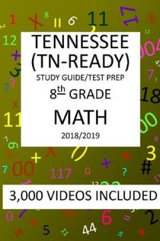 Cover of 8th Grade TENNESSEE TN-READY, 2019 MATH, Test Prep