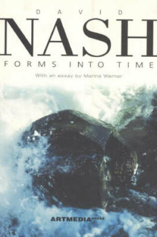 Cover of David Nash: Forms into Time