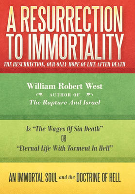 Book cover for A Resurrection to Immortality