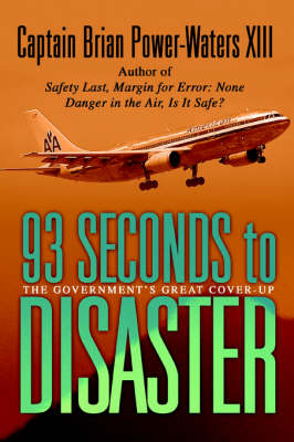 Cover of 93 Seconds to Disaster