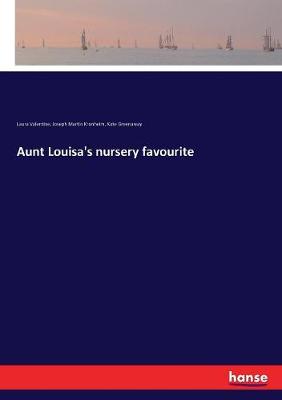 Book cover for Aunt Louisa's nursery favourite