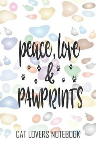 Cover of "Peace, Love & Pawprints"