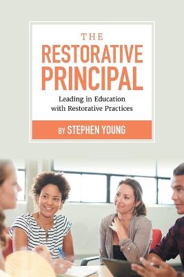 Book cover for The Restorative Principal