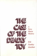 Cover of The Case of the Deadly Toy