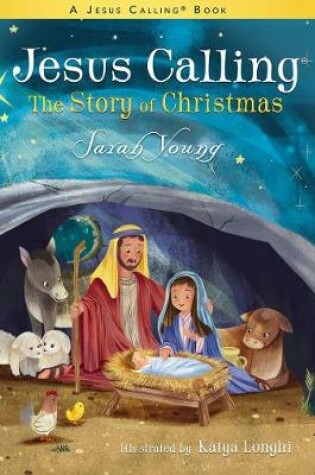 Cover of Jesus Calling: The Story of Christmas (picture book)