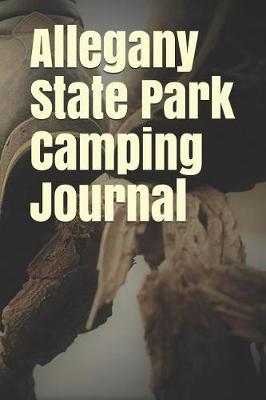 Book cover for Allegany State Park Camping Journal