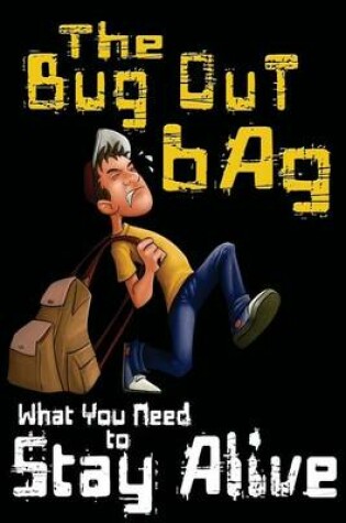 Cover of The Bug Out Bag