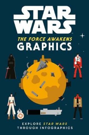 Cover of Star Wars The Force Awakens: Graphics