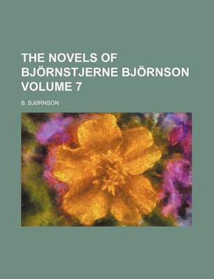 Book cover for The Novels of BJ Rnstjerne BJ Rnson Volume 7