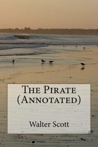 Cover of The Pirate (Annotated)