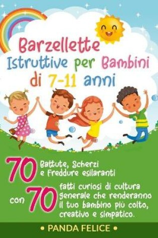 Cover of Barzellette Istruttive per Bambini di 7-11 anni