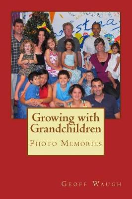 Book cover for Growing with Grandchildren