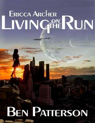 Book cover for Ericca Archer: Living on the Run