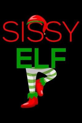 Book cover for Sissy Elf