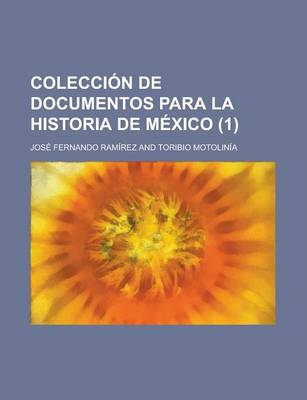 Book cover for Coleccion de Documentos Para La Historia de Mexico (1)