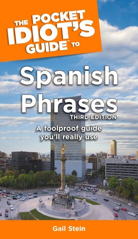 Book cover for The Pocket Idiot's Guide to Spanish Phrases, 3rd Edition