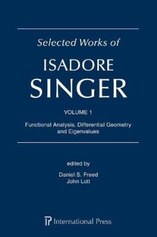 Cover of Selected Works of Isadore Singer: Volume 1