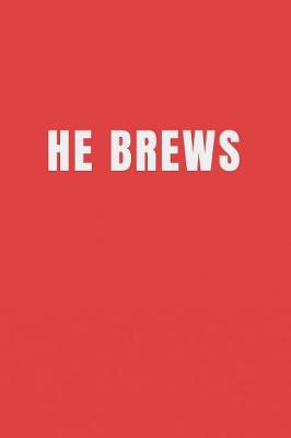 Book cover for He Brews