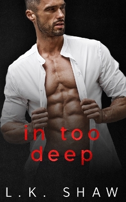 Book cover for In Too Deep