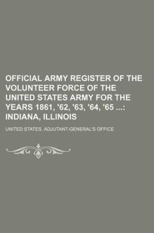 Cover of Official Army Register of the Volunteer Force of the United States Army for the Years 1861, '62, '63, '64, '65