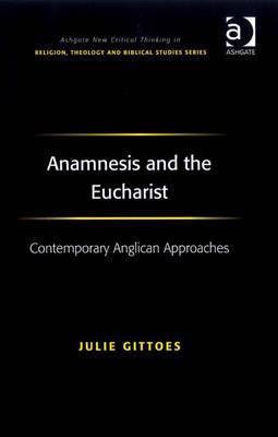 Cover of Anamnesis and the Eucharist