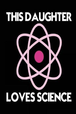 Book cover for This Daughter Loves Science